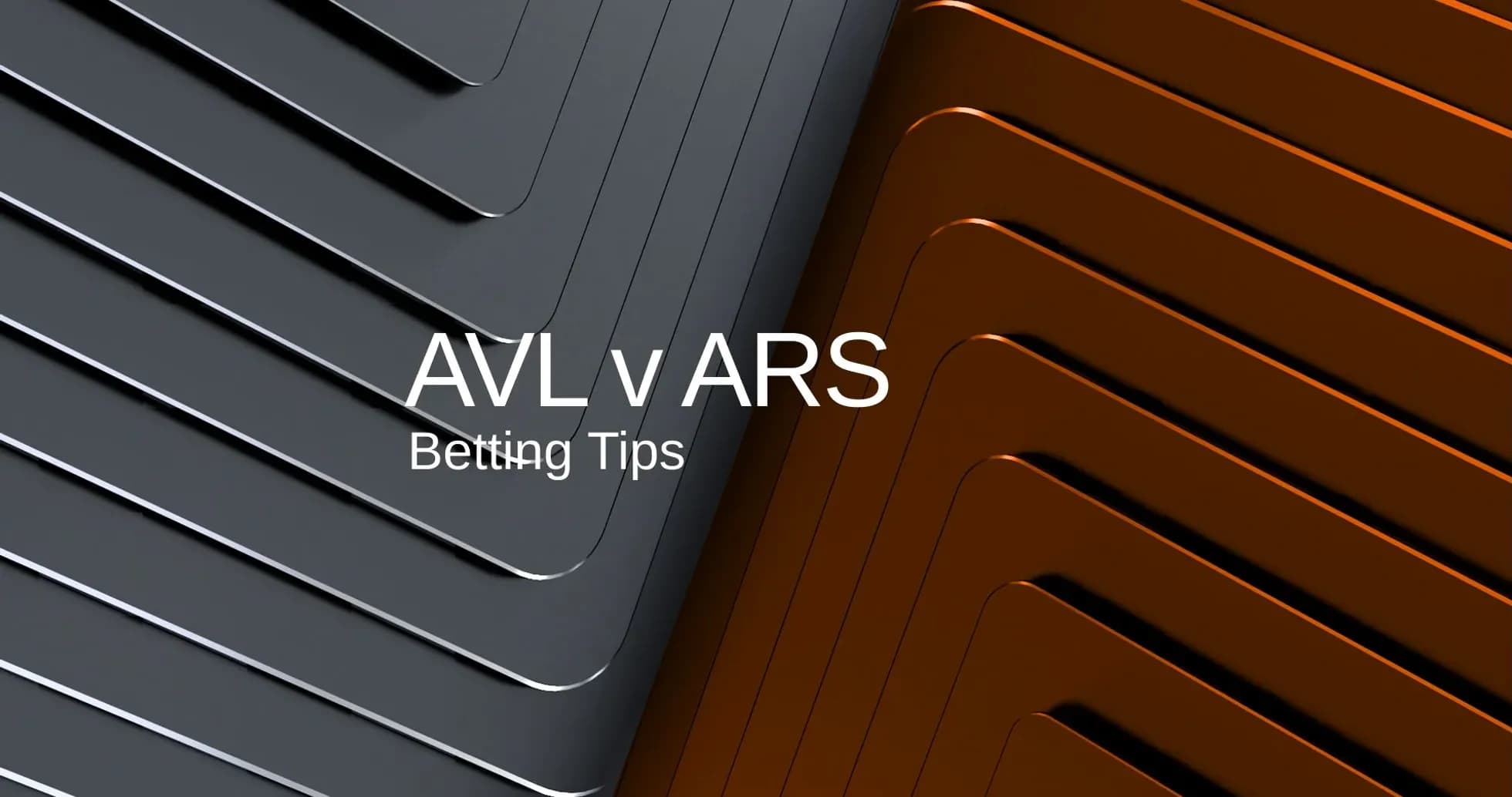 Graphic displaying AVL vs ARS betting tips