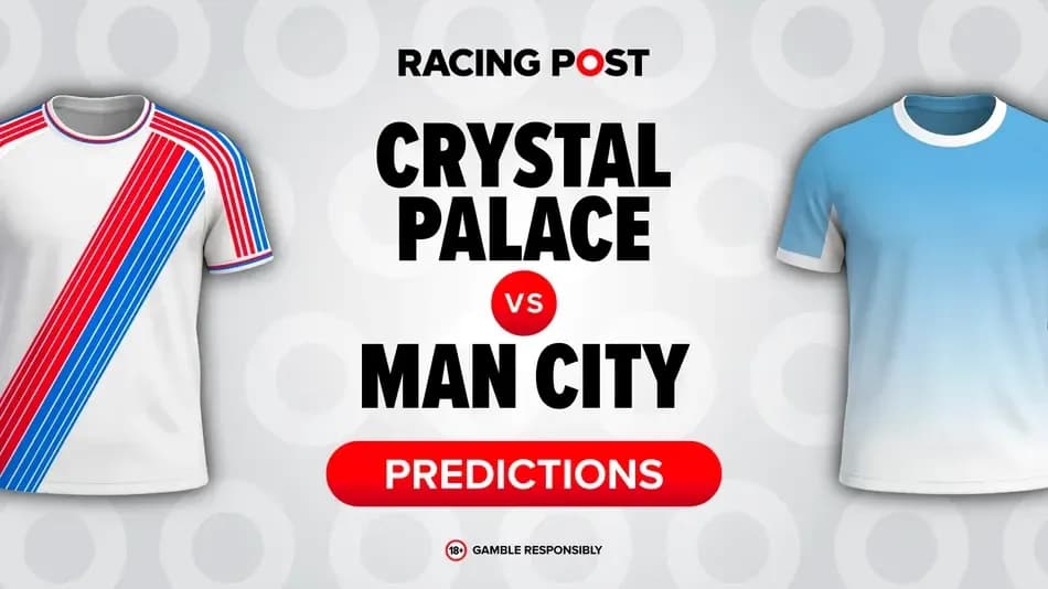 Graphic featuring Crystal Palace vs Man City predictions