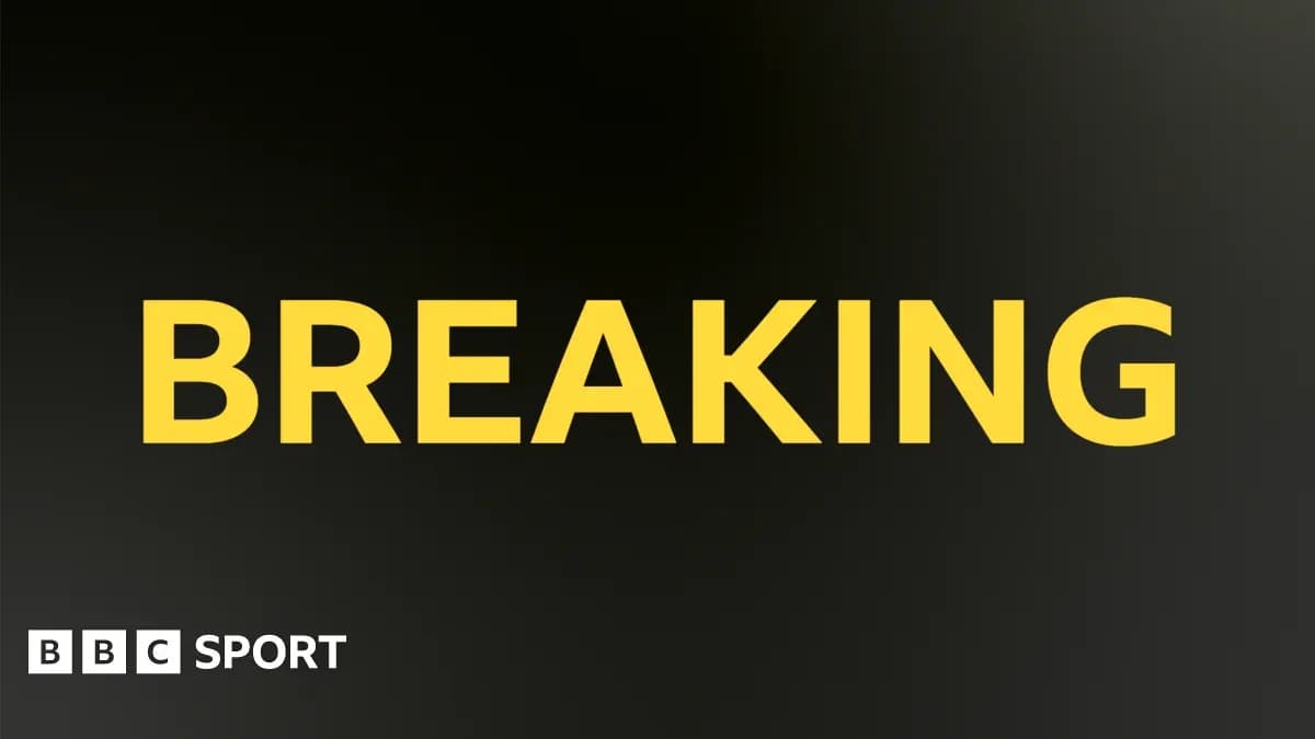 Breaking news headline from BBC Sport Breaking news headline from BBC Sport